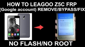 HOW TO LEAGOO Z5C FRP V6.0 (Google account) REMOVE/BYPASS/FIX