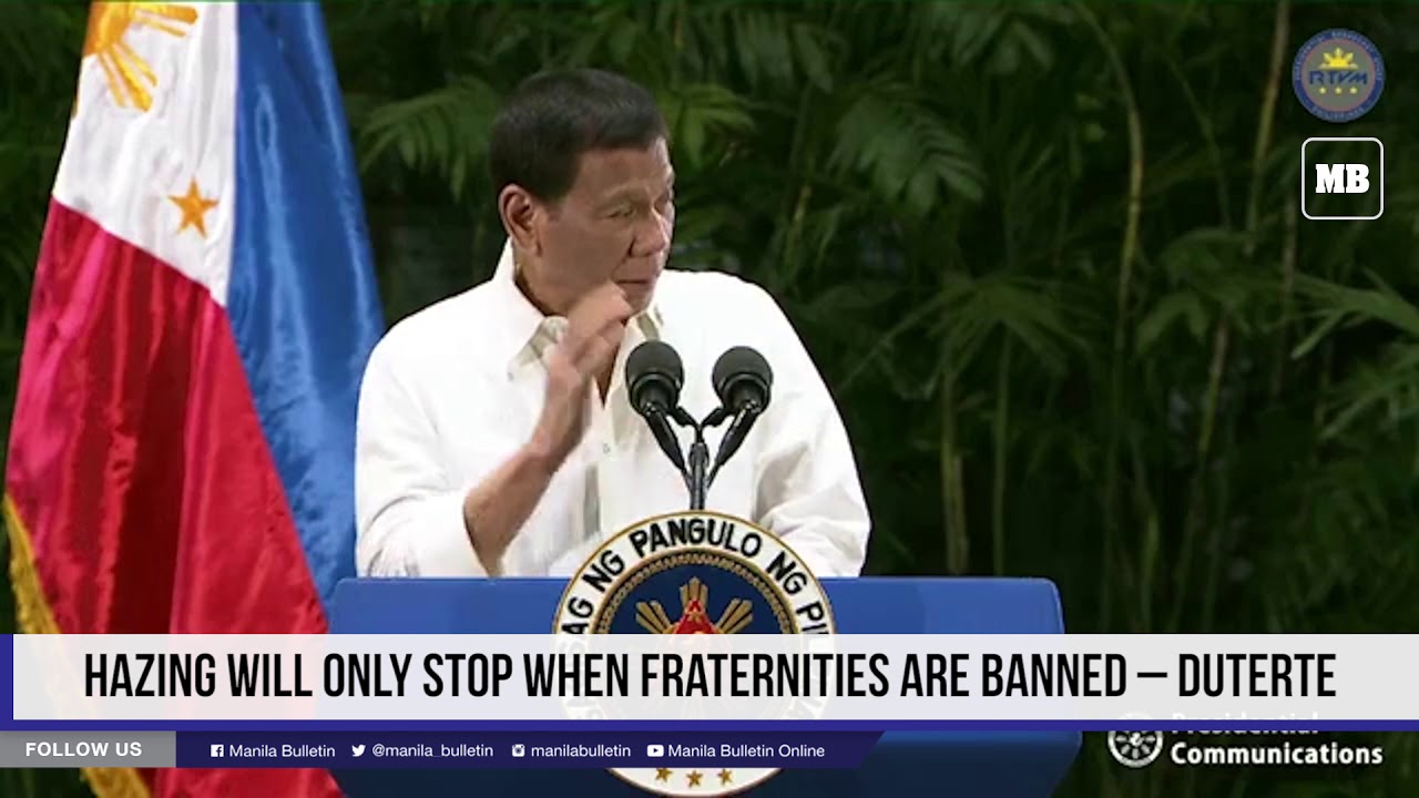 Hazing will only stop when fraternities are banned – Duterte