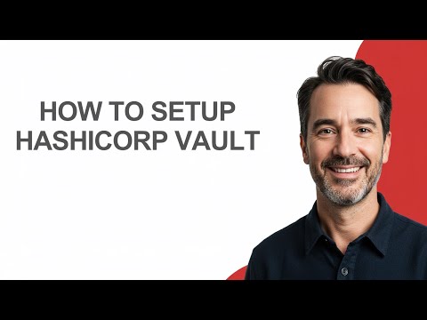 How to Setup Hashicorp Vault - KevinHowTo