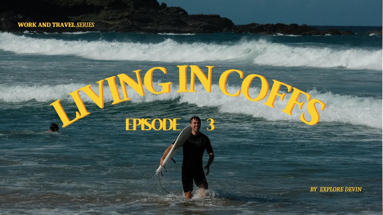 🇦🇺 🏄 Mein NEUES Leben! Die Zeit in Coffs Harbour | Work and Travel Australien 2025