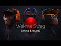 The Wakhra Song Judgementall Hai Kya Slowed Reverb