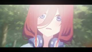 Miku Nakano - I Believe Amvedit After Effects