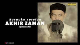 AKHIR ZAMAN karaoke minus one version original