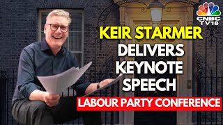 LIVE: UK Prime Minister Keir Starmer Delivers Keynote Address at the Labour Party Conference | N18G