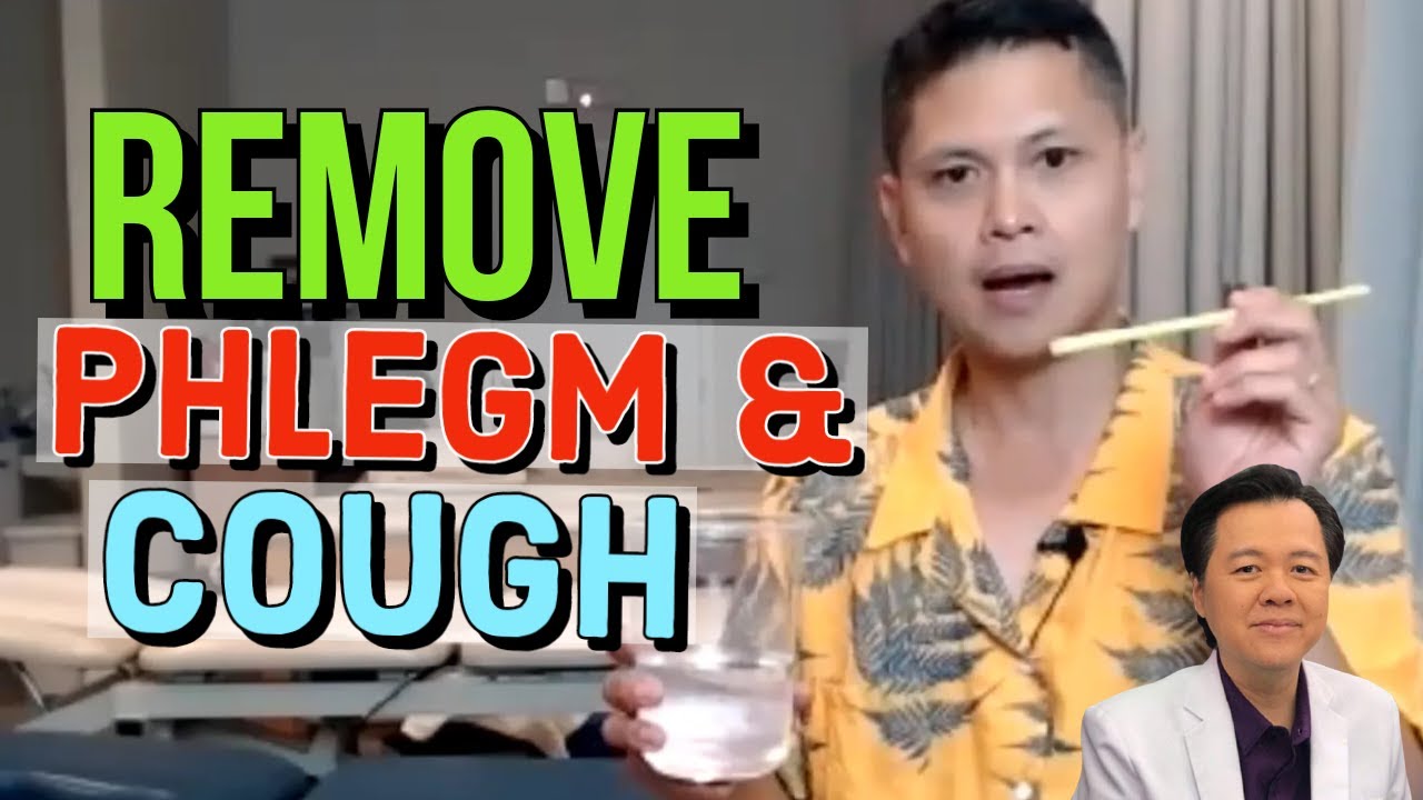 Remove Phlegm and Cough - Tips by Dr Jun Reyes and Doc Willie Ong - YouTube