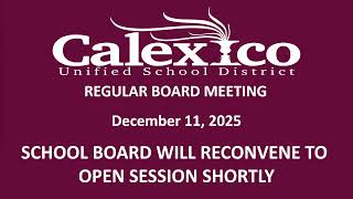 CUSD Regular Board Meeting - December 11, 2025 - Part 2 Guía