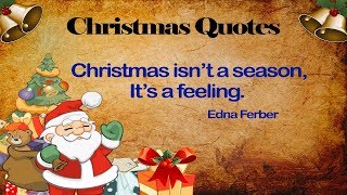 Best Christmas Quotes - Inspiring Christmas Quotes for Friends and Family - Merry Christmas