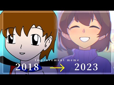 Improvement meme || 某優的動畫手書meme進步史 || 2018～2023