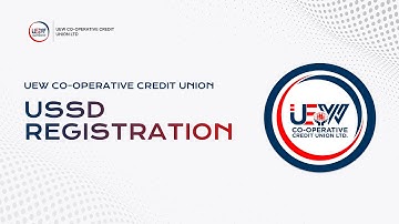 UEW Co-operative Credit Union USSD Registration Tutorial