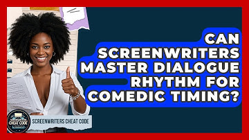 Can Screenwriters Master Dialogue Rhythm For Comedic Timing? - Screenwriter