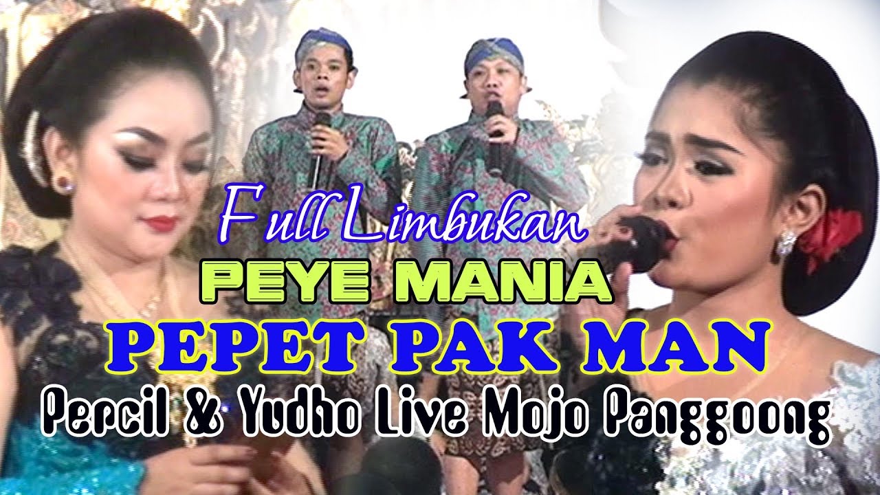 FULL LIMBUKAN PEYE PERCIL & YUDHO LIVE BUKA GILING MOJOPANGGOONG 2017