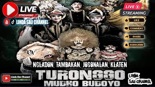 🔴#Live streaming jathilan TURONGGO MUDHO BUDOYO • Ngladon, Tambakan, Jogonalan, Klaten