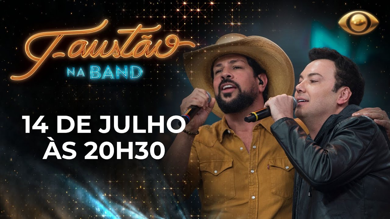 [AO VIVO] FAUSTÃO NA BAND | FERNANDO E SOROCABA + JOÃO BOSCO E VINÍCIUS – 14/07/2023