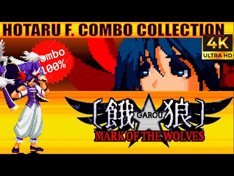 HOTARU FUTABA Combos Video - Garou: Mark Of The wolves #05