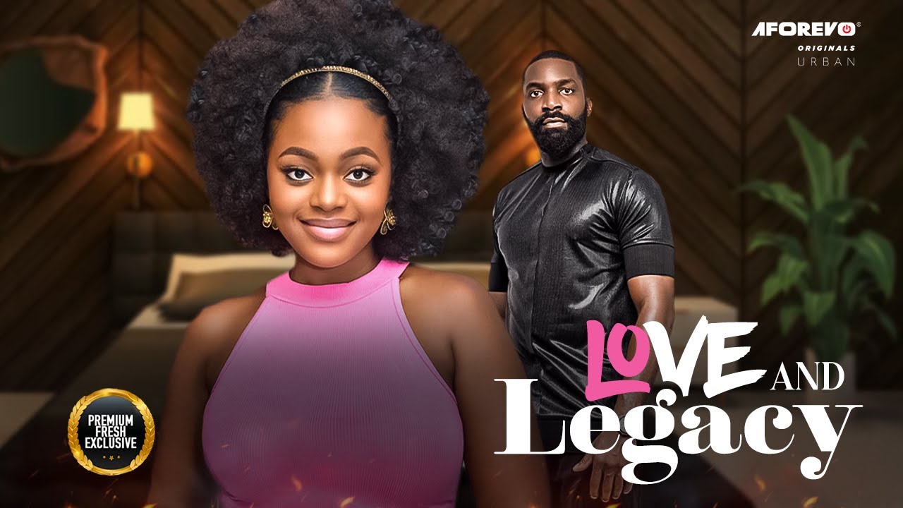LOVE AND LEGACY (ESO DIKE SHAZNAY OKAWA) - nigerian movies 2025 latest full
