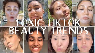 TOXIC TIKTOK BEAUTY TRENDS!