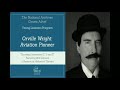 The National Archives Comes Alive Young Learners Program  Orville Wright: Aviation Pioneer
