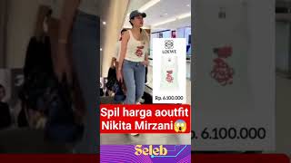 Harga Outfit Nikita Mirzani.