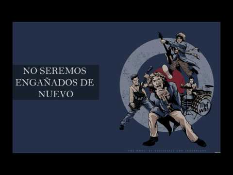 The Who - Won't Get Fooled Again (Subtitulada Español)