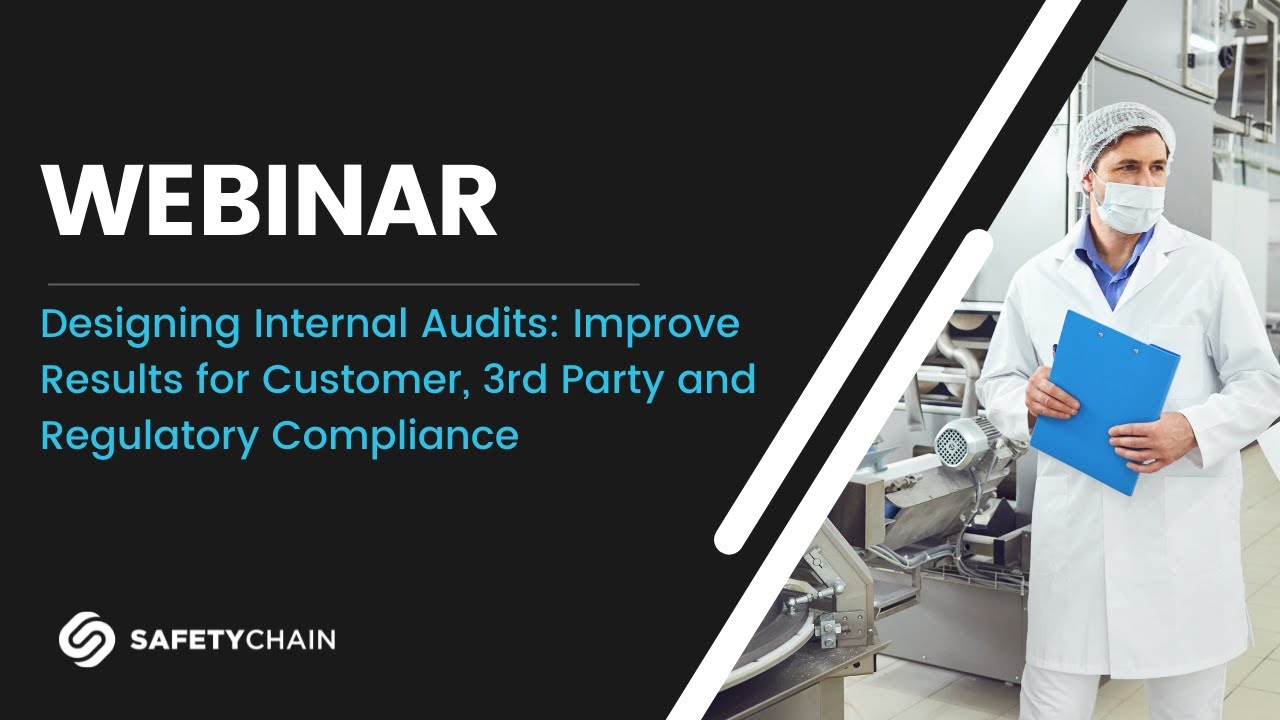 Designing Internal Audits: Improve Results for Customer, 3rd Party & Regulatory Compliance