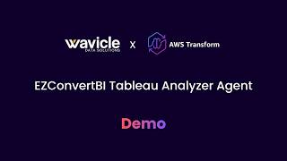EZConvertBI Tableau Analyzer Demo | Analyze Tableau for AWS Quick Sight Migration (AWS Transform)