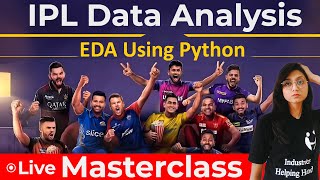 IPL Dashboard | Exploratory Data Analysis Using Python | Project Discussion | Live | Watch Now