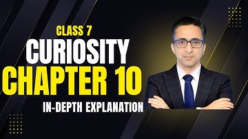 Class 7 Curiosity Chapter 10 - Life Processes in Plants | IN-DEPTH EXPLANATION Series