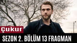 Çukur 2.Sezon 13 Bölüm Fragmanı (Cumali Yakalanıyor) Çukur 2.Sezon 13 Bölüm Fragmanı (Cumali Yakalanıyor)