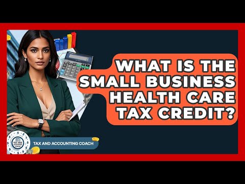 What Is The Tax Credit For Small Business Health Insurance