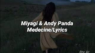 Miyagi & Andy Panda-Medecine (Lyrics)