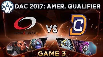 compLexity vs DC Game 3 - DAC 2017 Americas Qualifier: Playoffs - @DakotaCox @FoggedDota