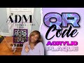 QR CODE ACRYLIC PLAQUE with Cricut & Canva