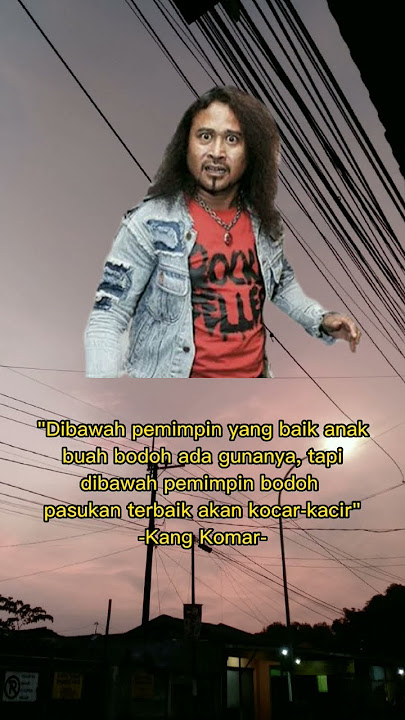 kang komar berkata #shorts #katakatabijak #katakata #premanpensiun