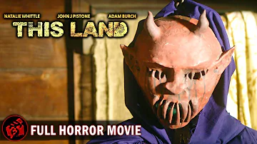 Horror Film | THIS LAND - FULL MOVIE | Cabin in the Woods Thriller