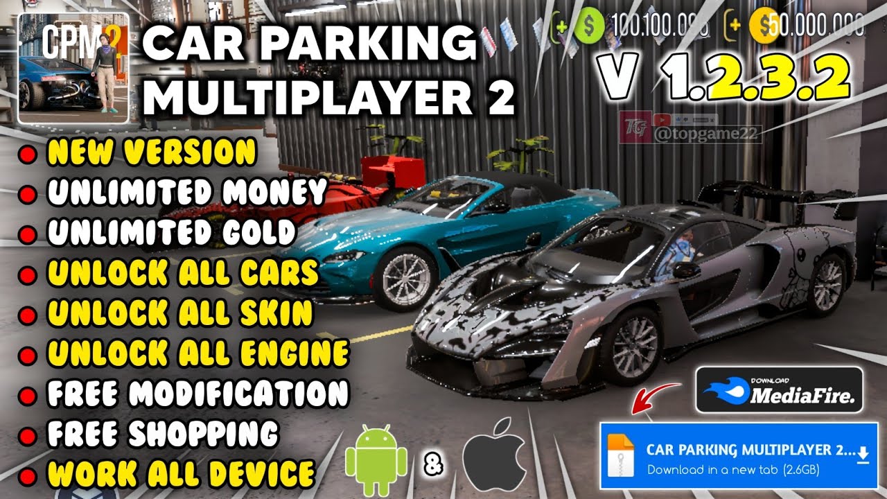 CAR PARKING MULTIPLAYER 2 MOD MENU VERSION 1.2.3.2 New 2025 - Unlimited Money & Unlocked All