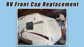 RV Front Cap Replacement: What causes the Damage?