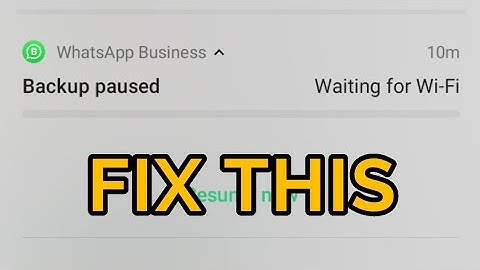 Fix WhatsApp Backup Paused Waiting For WiFi Problem Solved 2023