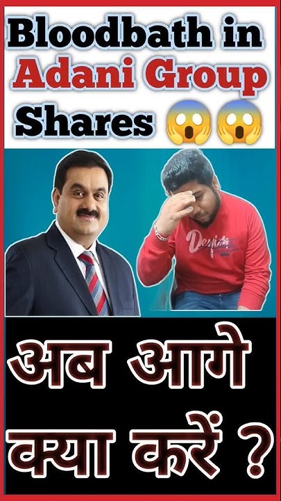 adani-share-news-today-adani-fall-reason-adani-group-latest-news