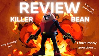 An Overly Long Deep Dive on Killer Bean