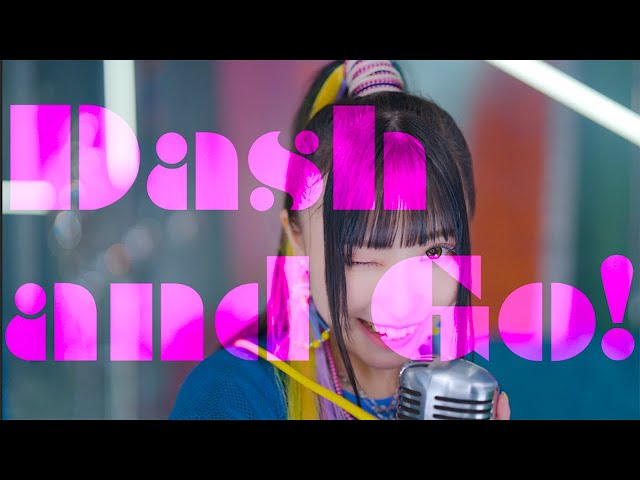 鈴木愛奈 - Dash and Go!