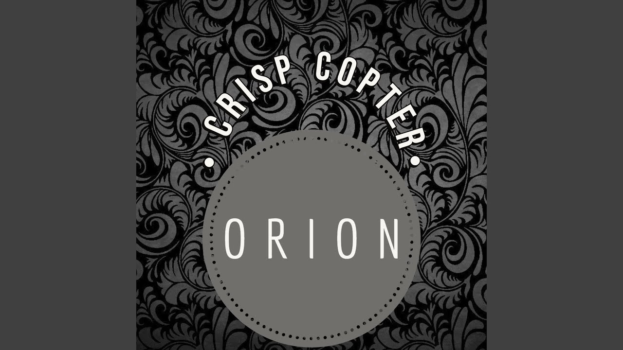 Watch Orion on YouTube Watch Orion on YouTube