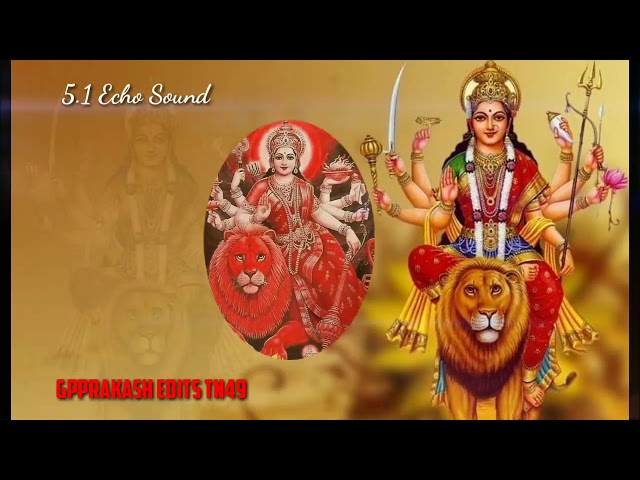 Tamil God Echo Songa 5.1 Sound System  Tamil Karunai Ullathodu Amma God Song Echo 5.1 Sound class=