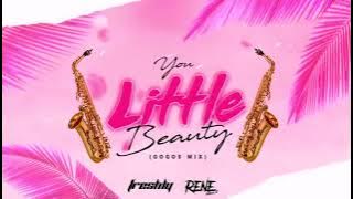 DJ Freshly - You Little Beauty - Dj Rene Abrego (Tribal Drums) #guaracha  #aleteo  #circuit