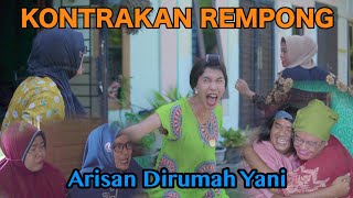 ARISAN DI RUMAH YANI || KONTRAKAN REMPONG EPISODE 538