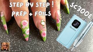 Step by Step Nail Prep and Transfer Foils | MelodySusie SC300E Nail Drill