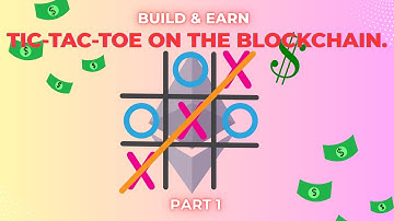 Code Your First Blockchain Game! 🕹️ Tic-Tac-Toe Smart Contract Explained (Part 1)