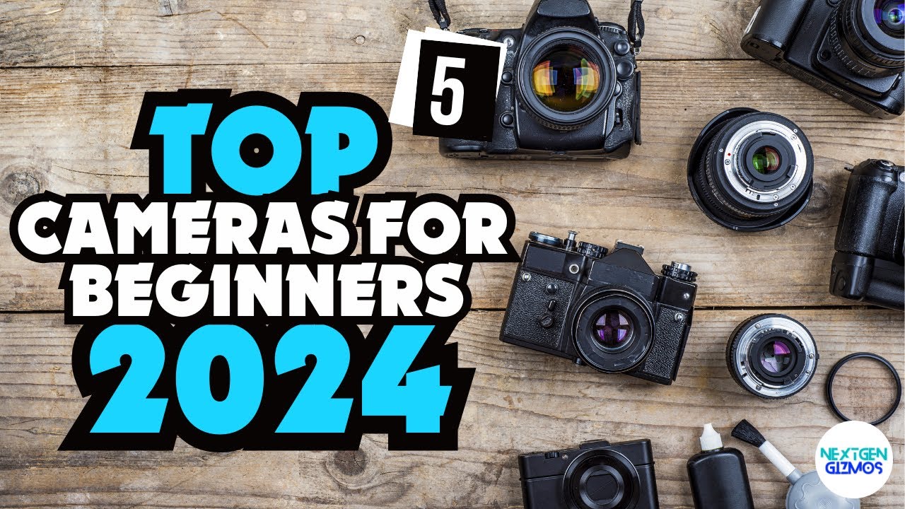 Top 5 Cameras For Beginners 2024 - My Top Picks Of The Year So Far ...