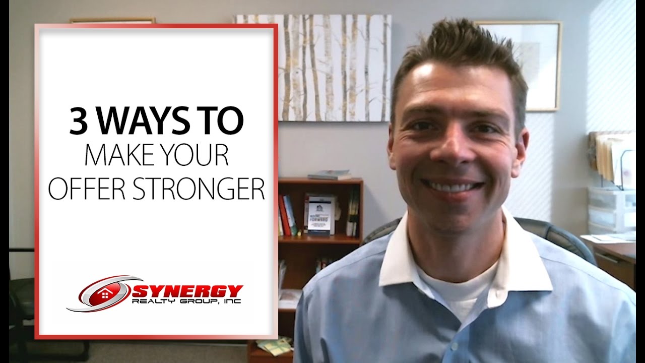 Colorado Springs Real Estate Agent 3 ways to make your offer stronger