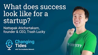 What does success look like for a startup | Changing Tides Podcast