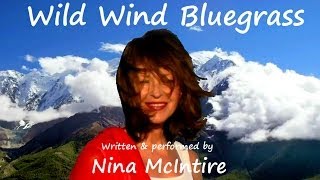 Nina Mcintire - Wild Wind Bluegrass